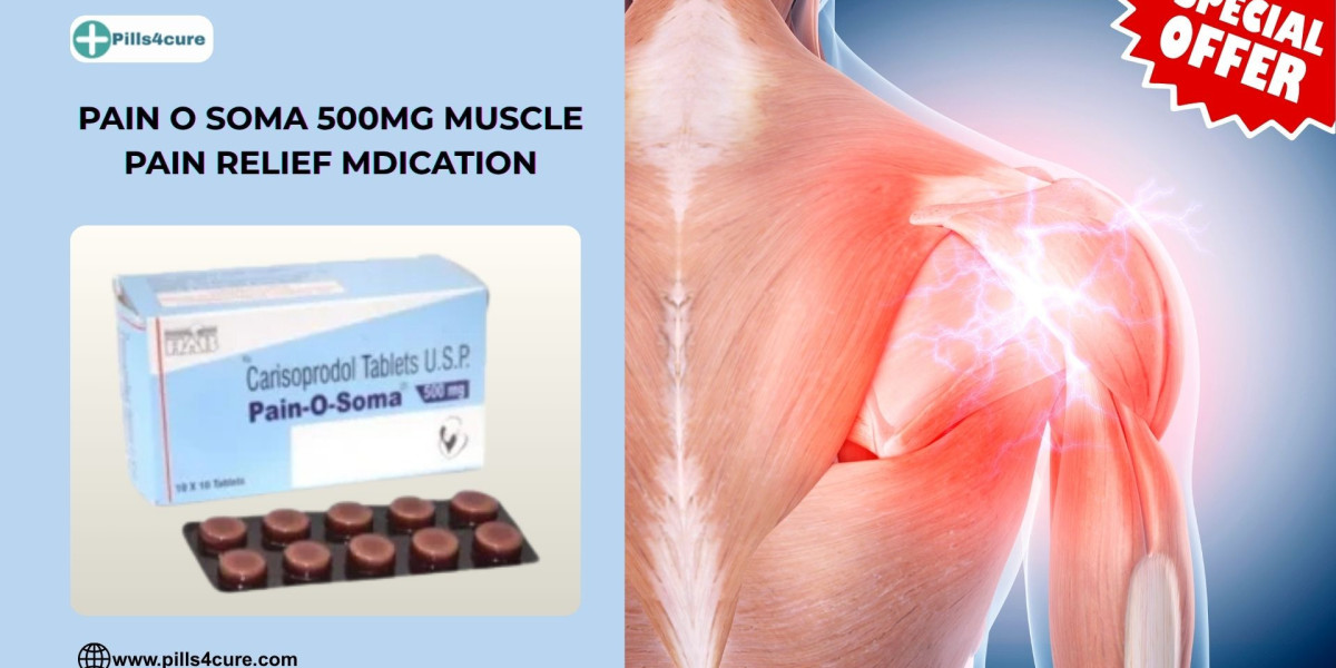 Why Pain O Soma 500mg is a Leading Tablet for Muscle Pain Worldwide