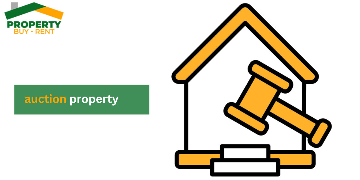 Auction Property: Your Guide to Smart Real Estate Investments with Property Buy Rent UK